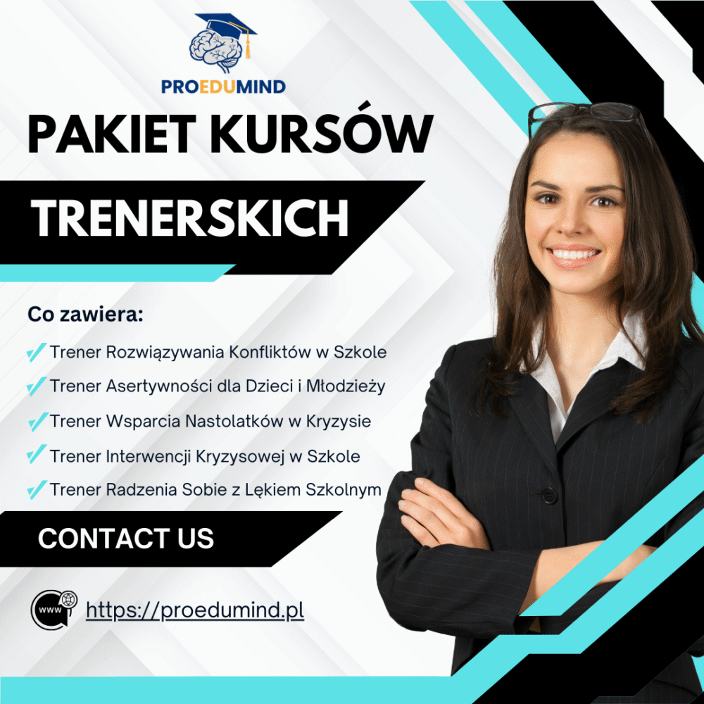 PAKIET 5 KURSÓW TRENERSKICH - WSPARCIE PSYCHOLOGICZNE W SZKOLE
