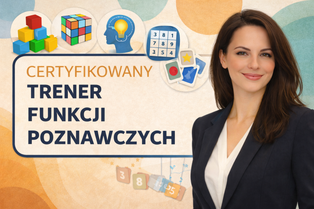 Certyfikowany Kurs Trener Funkcji Poznawczych